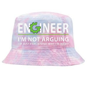 Engineer Im Not Arguing Funny Engineering Quote Engineers Tie-Dyed Bucket Hat