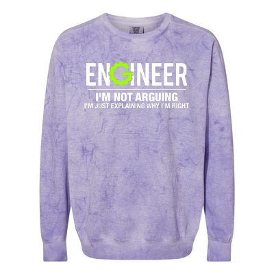 Engineer I'm Not Arguing Funny Engineering Colorblast Crewneck Sweatshirt