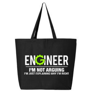 Engineer I'm Not Arguing Funny Engineering 25L Jumbo Tote