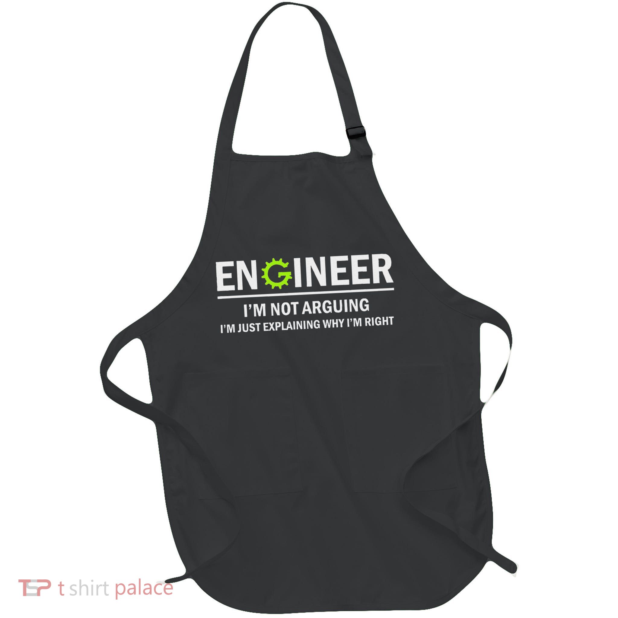Engineer I'm Not Arguing Funny Engineering Full-Length Apron With Pockets