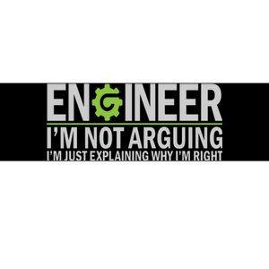 Engineer I'm Not Arguing Funny Engineering Quote Engineers Bumper Sticker