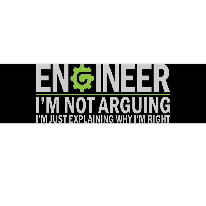 Engineer I'm Not Arguing Funny Engineering Quote Engineers Bumper Sticker