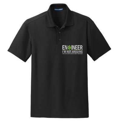 Engineer I'm Not Arguing Funny Engineering Quote Engineers Dry Zone Grid Polo