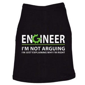 Engineer I'm Not Arguing Funny Engineering Quote Engineers  Doggie Tank