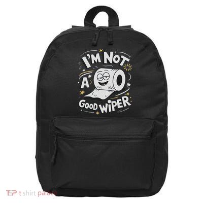 Embarrassing I'm Not A Good Wiper Toilet Paper Humor 16 in Basic Backpack