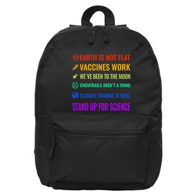 Earth Is Not Flat! Vaccines Work! WeVe Been To The Moon! Chemtrails ArenT A Th 16 in Basic Backpack