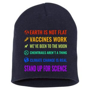 Earth Is Not Flat! Vaccines Work! WeVe Been To The Moon! Chemtrails ArenT A Th Short Acrylic Beanie