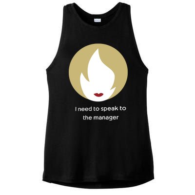 Emotionalclub I Need To Speak To The Manager Ladies PosiCharge Tri-Blend Wicking Tank