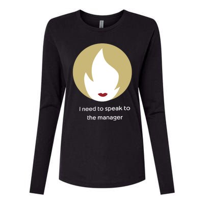 Emotionalclub I Need To Speak To The Manager Womens Cotton Relaxed Long Sleeve T-Shirt