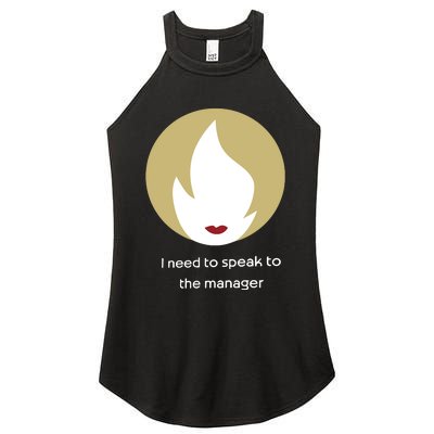 Emotionalclub I Need To Speak To The Manager Women's Perfect Tri Rocker Tank