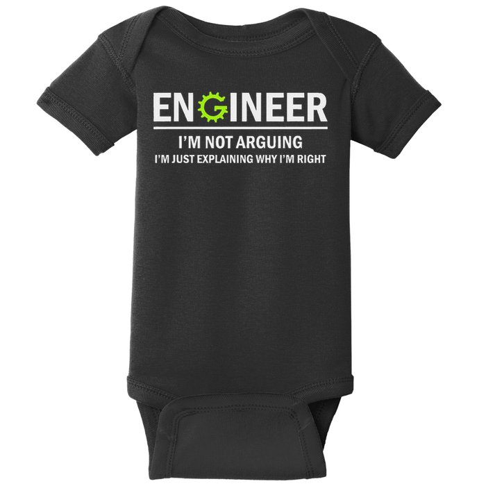Engineer I'm Not Arguing Funny Engineering Baby Bodysuit