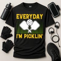 Everyday I'm Picklin' Paddle Pickleball Gift Cooling Performance Crew T-Shirt