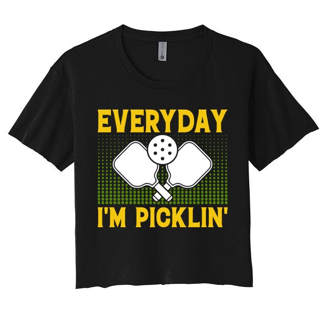 Everyday I'm Picklin' Paddle Pickleball Gift Crop Top