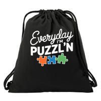 Everyday I'm Puzzlin' Puzzle Master Puzzler Fun Drawstring Bag