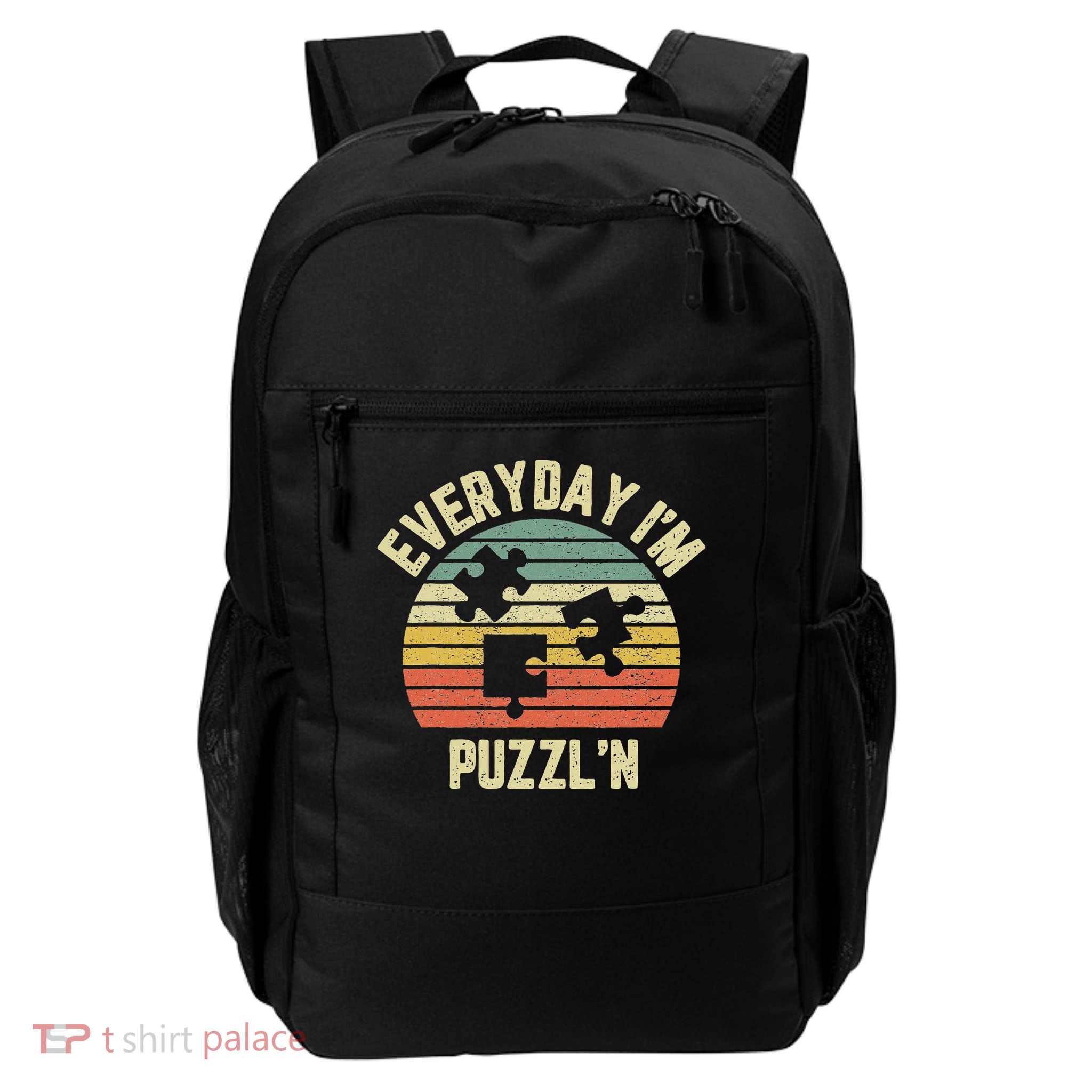 Everyday I'm Puzzl'n Funny Puzzle Lovers Daily Commute Backpack