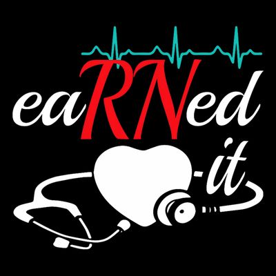 Earned It Rn Nurse Nursing Graduation T-Shirt