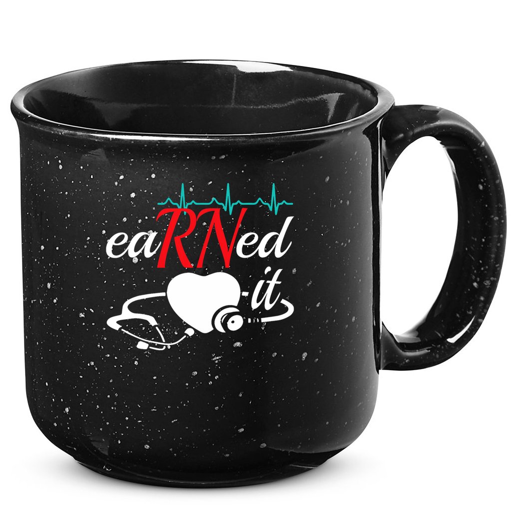Earned It Rn Nurse Nursing Graduation 15oz Campfire Ceramic Mug