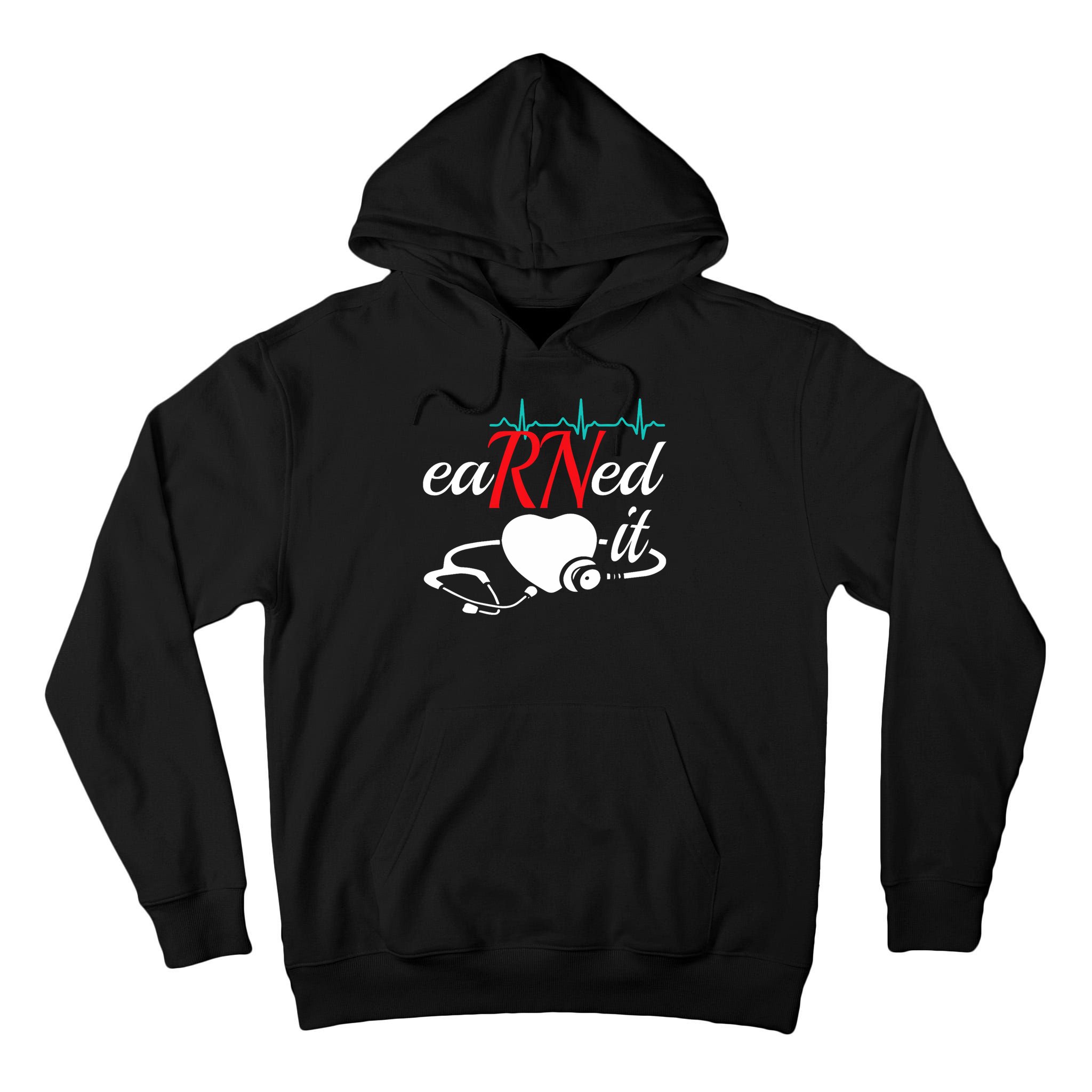 Earned It Rn Nurse Nursing Graduation Tall Hoodie