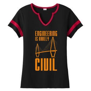 Engineering Is Rarely Civil Engineer Ladies Halftime Notch Neck Tee