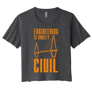 Engineering Is Rarely Civil Engineer Women's Crop Top Tee