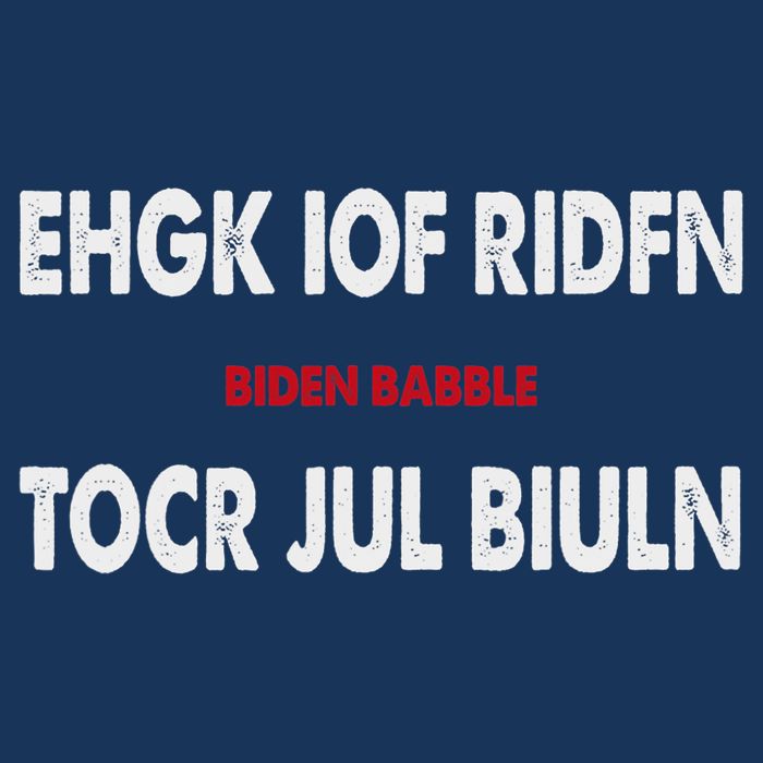 Ehgk Iof Ridfn Tocr Jul Biuln Biden Babble Poster