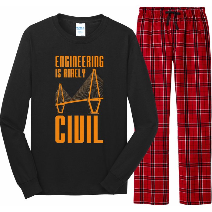 Engineering Is Rarely Civil Funny Engineer Long Sleeve Pajama Set