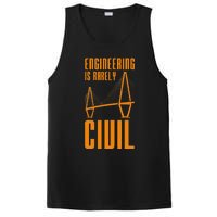 Engineering Is Rarely Civil Funny Engineer PosiCharge Competitor Tank