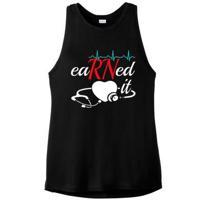 Earned It Rn Nurse Nursing Graduation Ladies PosiCharge Tri-Blend Wicking Tank