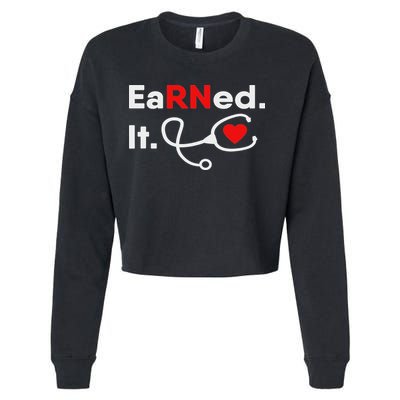 Earned It Rn Nursing Student Gifts For Women 2020 Cropped Pullover Crew