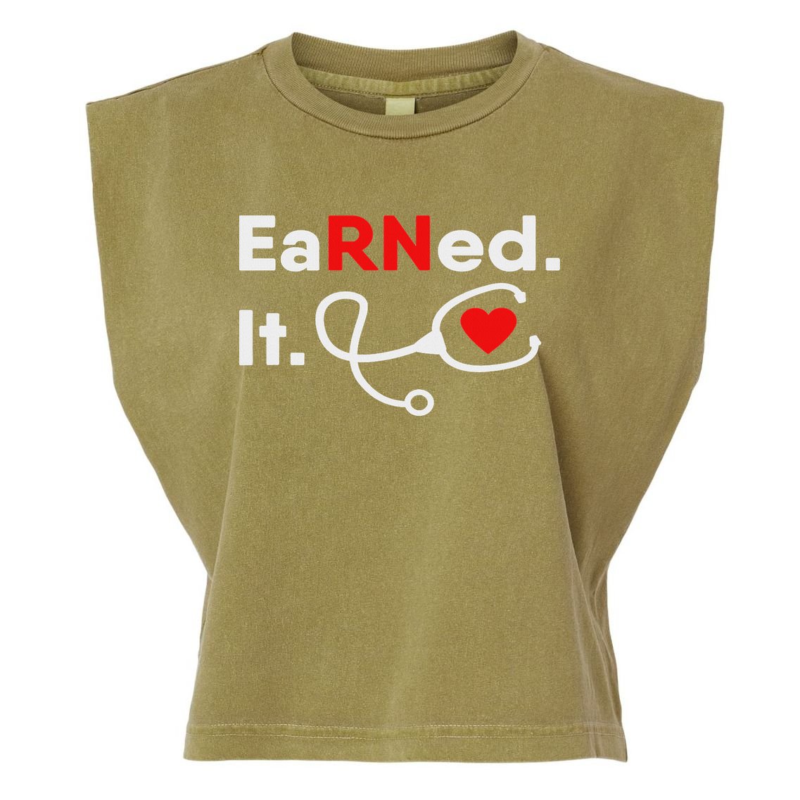Earned It Rn Nursing Student Gifts For Women 2020 Garment-Dyed Women's Muscle Tee