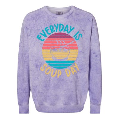 Everyday Is Soup Day Soup Lover Colorblast Crewneck Sweatshirt