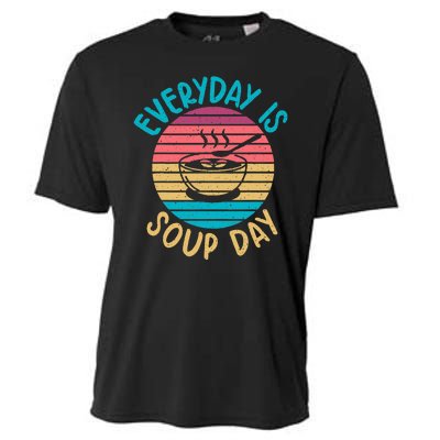 Everyday Is Soup Day Soup Lover Cooling Performance Crew T-Shirt