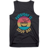 Everyday Is Soup Day Soup Lover Tank Top