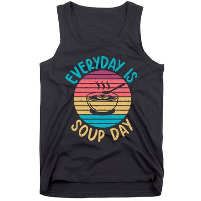 Everyday Is Soup Day Soup Lover Tank Top