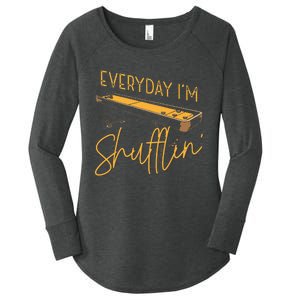 Everyday IM Shufflin Shuffleboard Player Board Game Lover Women's Perfect Tri Tunic Long Sleeve Shirt