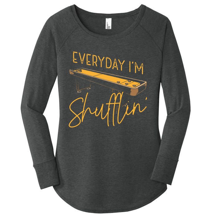 Everyday IM Shufflin Shuffleboard Player Board Game Lover Women's Perfect Tri Tunic Long Sleeve Shirt