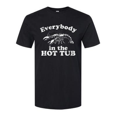 Everybody In The Hot Tub Funny Crawfish Boil Softstyle CVC T-Shirt