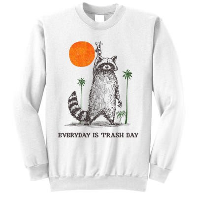 Everyday Is Trash Day Sweatshirt