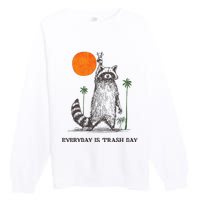 Everyday Is Trash Day Premium Crewneck Sweatshirt