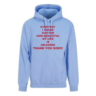 Everyday I Thank God For How Beautiful My Life Is Blessed Thank You God Unisex Surf Hoodie