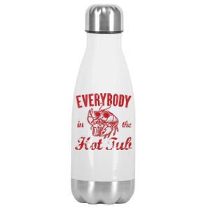 Everybody In The Hot Tub Funny Southern Crawfish Season Stainless Steel Insulated Water Bottle