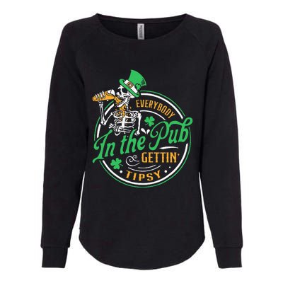 Everybody In The Pub Getting Tipsy St Patricks Day Womens California Wash Sweatshirt