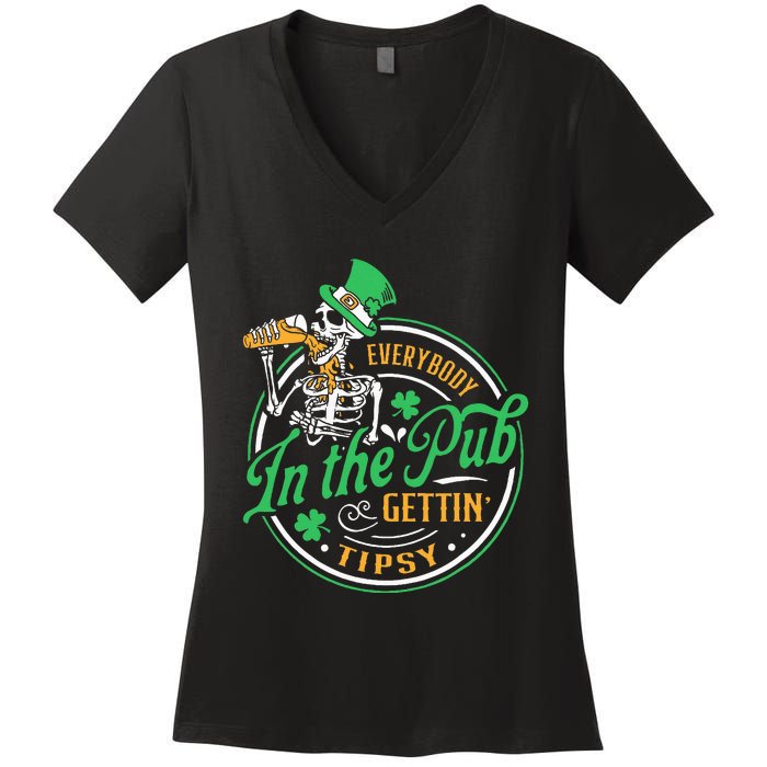 Everybody In The Pub Getting Tipsy St Patricks Day Women's V-Neck T-Shirt