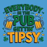 Everybody In The Pub Getting Tipsy Irish St Patricks Day Tie Dye Hoodie