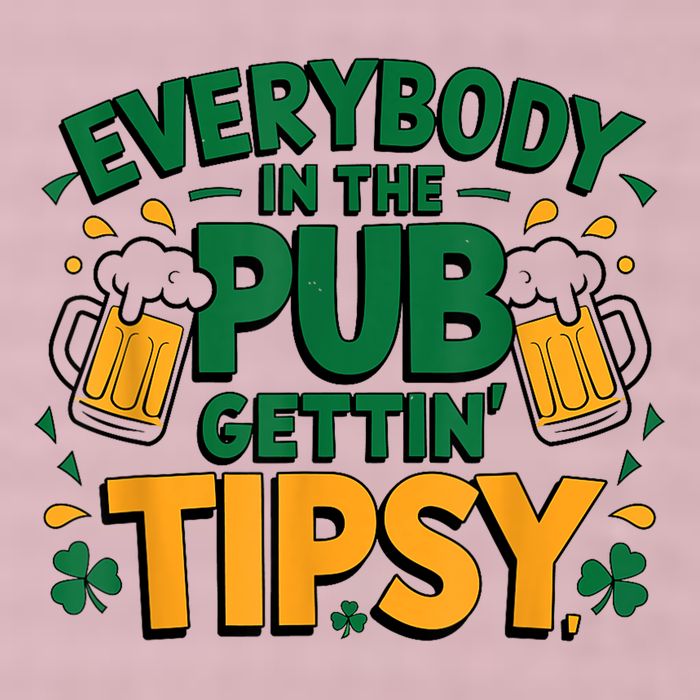 Everybody In The Pub Getting Tipsy Irish St Patricks Day 25L Jumbo Tote