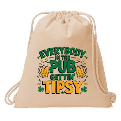 Everybody In The Pub Getting Tipsy Irish St Patricks Day Drawstring Bag
