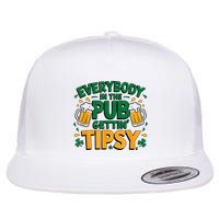 Everybody In The Pub Getting Tipsy Irish St Patricks Day Flatbill Hat