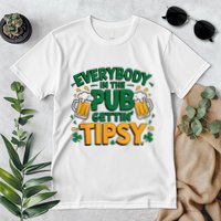 Everybody In The Pub Getting Tipsy Irish St Patricks Day Premium T-Shirt