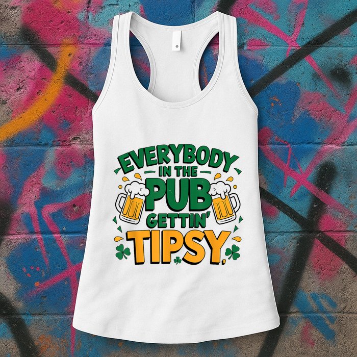Everybody In The Pub Getting Tipsy Irish St Patricks Day Womens Tank Top