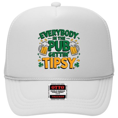 Everybody In The Pub Getting Tipsy Irish St Patricks Day Trucker Hat